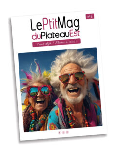 Le Ptit Mag du Plateau Est 42 - juin-juillet 2024